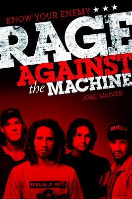 Read Know Your Enemy: The Story of Rage Against the Machine - Joel McIver file in PDF
