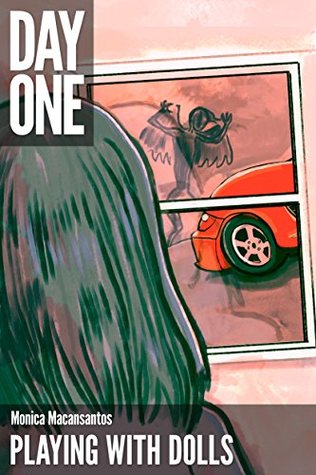 Download Playing with Dolls (A Short Story) (Kindle Single) - Monica Macansantos | ePub