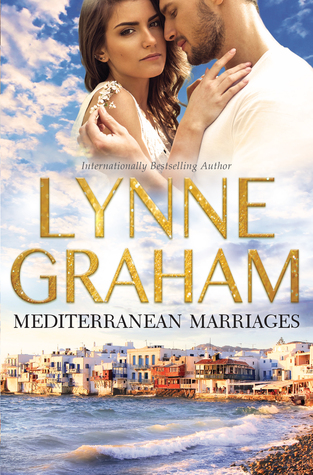 Read online Mediterranean Marriages: The Cozakis Bride / The Spanish Groom / A Mediterranean Marriage - Lynne Graham file in PDF