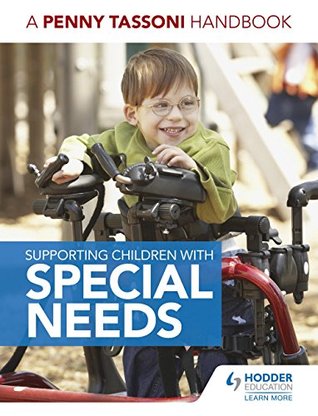 Read Supporting Children with Special Needs: A Penny Tassoni Handbook (Eurostars) - Penny Tassoni file in ePub
