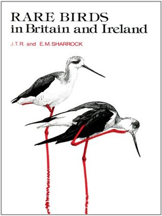 Read Rare Birds in Britain and Ireland: (1976) (Poyser Monographs) - J.T.R. Sharrock file in PDF