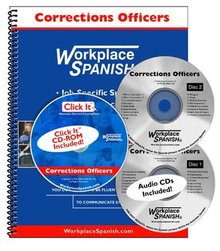 Read Spanish for Corrections Officers - Learning Kit w/audio CD & Click It CD-ROM by Workplace Spanish (R) - Tom Sutula | ePub