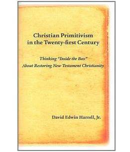 Read Christian Primitivism in the Twenty-First Century - David Edwin Harrell Jr. file in ePub