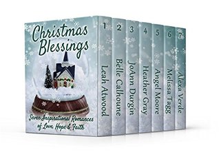 Read Christmas Blessings: Seven Inspirational Romances of Faith, Hope, and Love - Leah Atwood file in ePub