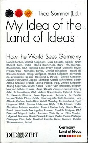Download My Idea of the Land of Ideas: How the World Sees Germany - Theo Sommer | ePub