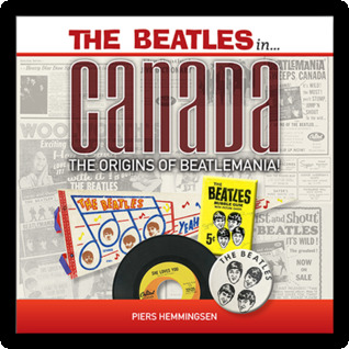 Read online The Beatles In Canada - The Origins Of Beatlemania - Piers Hemmingsen | ePub