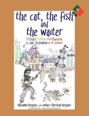 Download The Cat, the Fish and the Waiter: O Gato, O Peixe E O Gar�om - Marianna Bergues | PDF