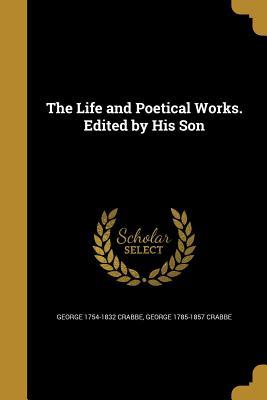 Read online The Life and Poetical Works. Edited by His Son - George Crabbe file in ePub