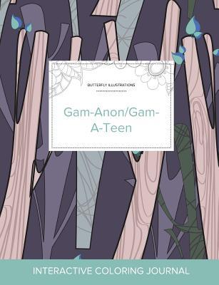 Download Adult Coloring Journal: Gam-Anon/Gam-A-Teen (Butterfly Illustrations, Abstract Trees) - Courtney Wegner file in ePub