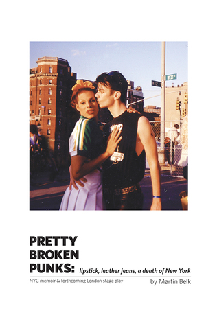 Read online Pretty Broken Punks: lipstick, leather jeans, a death of New York - Martin Belk | ePub