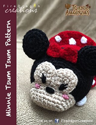 Read online Minnie Tsum Tsum Pattern (Magic Hands Individual Patterns Book 7) - Marisol Saenz file in ePub