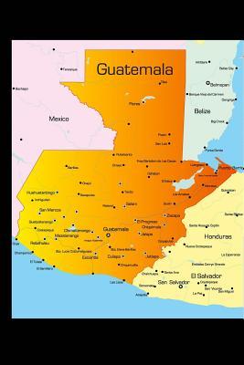 Read online Map of Guatemala Journal: 150 Page Lined Notebook/Diary - NOT A BOOK | ePub