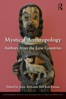 Download Mystical Anthropology: Authors from the Low Countries - John Arblaster file in ePub