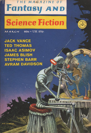 Read The Magazine of Fantasy and Science Fiction, March 1971 (The Magazine of Fantasy & Science Fiction, #238) - Edward L. Ferman | PDF