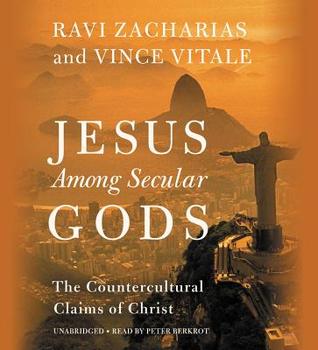 Read online Jesus Among Secular Gods: The Countercultural Claims of Christ - Ravi Zacharias file in PDF