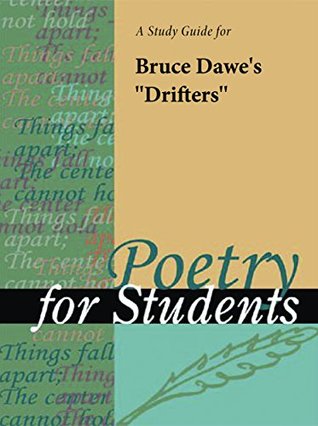 Read online A Study Guide for Bruce Dawe's Drifters (Poetry for Students) - Gale Cengage Learning | ePub