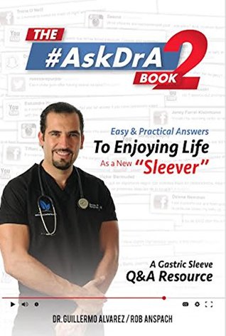 Read online The #AskDrA Book 2: Easy & Practical Answers To Enjoying Life As A New Sleever - Guillermo Alvarez file in ePub