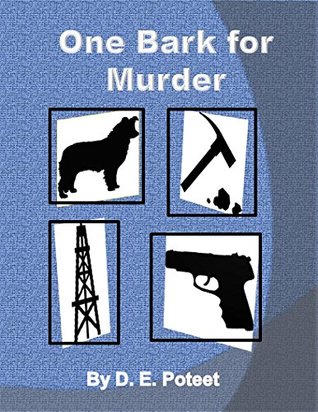Read online One Bark For Murder (Dr. Ruby Stone and Roo Mystery Series Book 1) - D.E. Poteet file in PDF