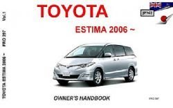 Read Toyota Estima 2006~ Operation and Owner's Handbooks (2 book set) - JPNZ International Ltd file in PDF