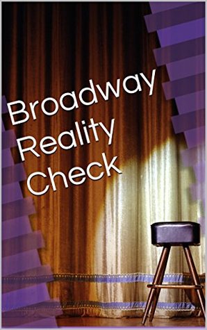 Download Broadway Reality Check (Could This Really Be Broadway? Book 2) - AYN WRIGHT file in PDF