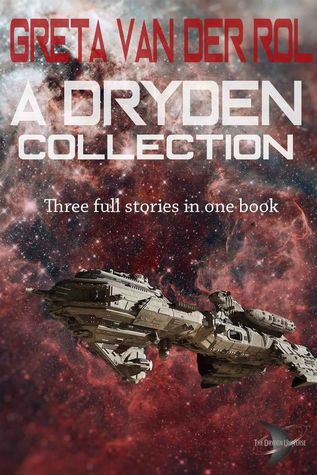 Read online A Dryden Collection: 3 Stories in the Dryden Universe - Greta van der Rol file in ePub