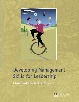 Download Developing Management Skills for Leadership with Skills Self Assessment Library V 2.0 CD-Rom - Chris Parker | PDF