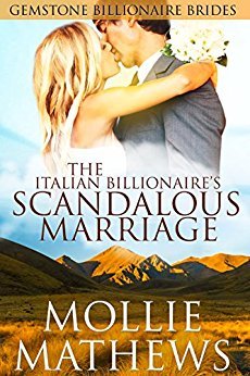 Read The Italian Billionaire’s Scandalous Marriage - Mollie Mathews file in PDF