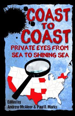 Read Coast to Coast: Private Eyes from Sea to Shining Sea - Andrew McAleer file in PDF