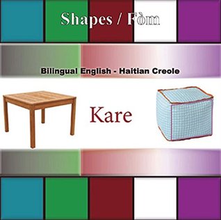 Read Kare (Bilingual English-Haitian Creole) (Creole Edition) - Maude Heurtelou | PDF