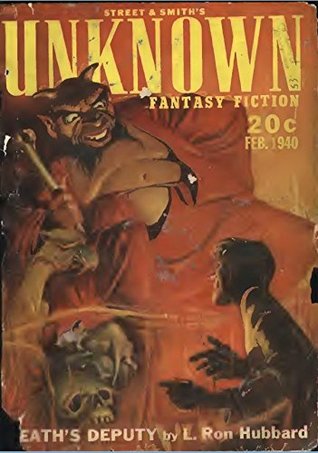 Read online Unknown Fantasy Fiction February 1940: Pulp Magazine - Pulp Magazine | PDF