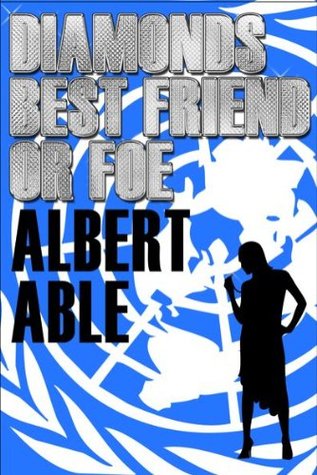 Read online Diamonds Best Friend or Foe ? (The Alex Scott Series Book 2) - Albert Able | PDF