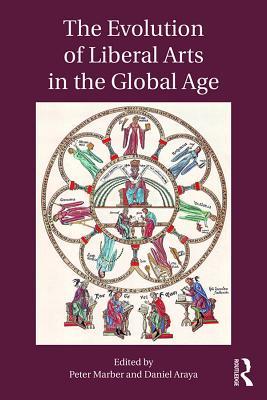 Read The Evolution of Liberal Arts in the Global Age - Peter Marber | ePub