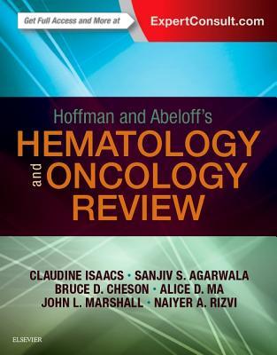 Read online Hoffman and Abeloff's Hematology-Oncology Review - Claudine Isaacs file in PDF