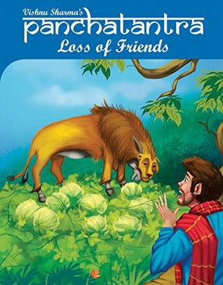 Read online Panchatantra Loss Of Friends: Illustrated Tales - Maple Press | ePub
