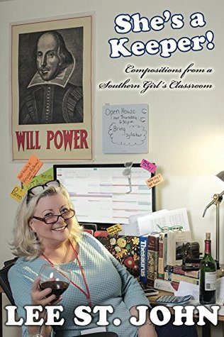 Download She's A Keeper!: Compositions from a Southern Girl's Classroom - Lee St.John file in PDF