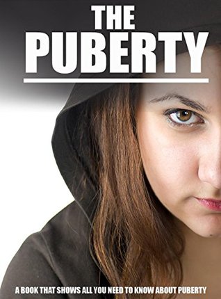 Download The Puberty, a Book That Shows All You Need To Know About Puberty - Amer Khan | ePub