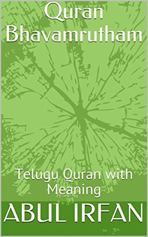 Read Quran Bhavamrutham: Telugu Quran with Meaning - ABUL IRFAN | ePub