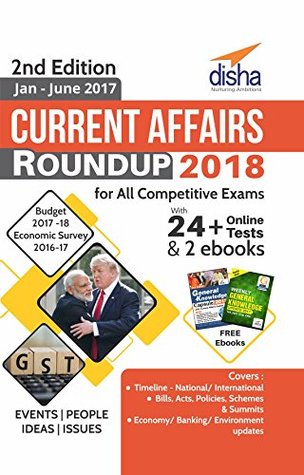 Read online Current Affairs Roundup 2018 with 24  Online Tests & 2 ebooks 2nd Edition - Disha Experts | PDF
