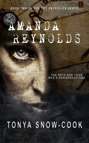 Read online Amanda Reynolds (Toy Obsession Series, Book 2) - Tonya Snow-Cook file in PDF