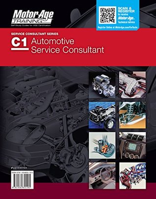 Read By Motor Age Staff Service Consultant ASE C1 Practice Test and Study Guide (Motor Age Training) [Paperback] - Motor Age Staff file in PDF