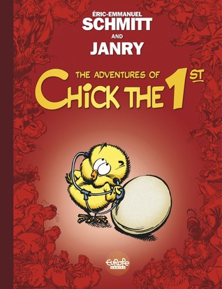 Read Tweetise On Existence (The Adventures of Chick The 1st, #1) - Éric-Emmanuel Schmitt | ePub