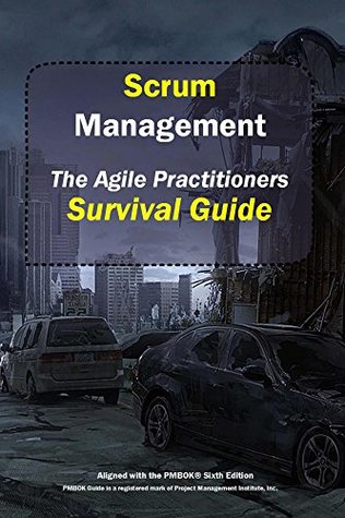 Read online Scrum Management: The Agile Practitioners Survival Guide - Jean-Gael Reboul | ePub