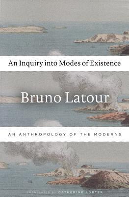 Read An Inquiry Into Modes of Existence: An Anthropology of the Moderns - Bruno Latour file in ePub