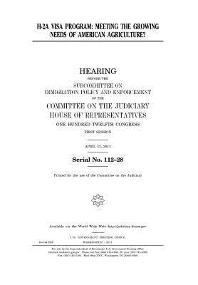 Read online H-2a Visa Program: Meeting the Growing Needs of American Agriculture? - U.S. Congress | ePub