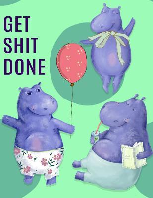 Download Big Fat Journal Notebook Hippo Party - Get Shit Done: 300 Plus Pages, Jumbo Sized Plain, Blank Unlined Journal Notebook for Journaling, Writing, Planning and Doodling in Large 8.5 by 11 Size - NOT A BOOK | PDF