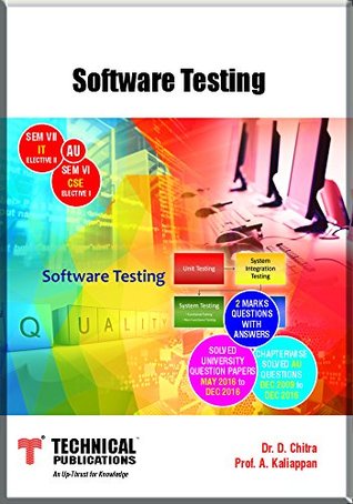 Download Software Testing for Anna University (Sem-VI CSE Elective-1 ,Sem-VII IT Elective-II Course 2013 ) - D. Chitra | ePub