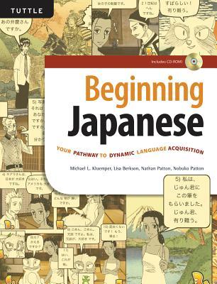 Download Beginning Japanese: Your Pathway to Dynamic Language Acquisition (CD-ROM Included) - Michael L. Kluemper | PDF