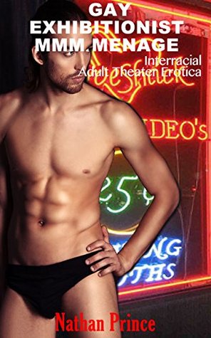 Download Gay Exhibitionist MMM Menage (Gay Public Exhibitionism, #2) - Nathan Prince | ePub