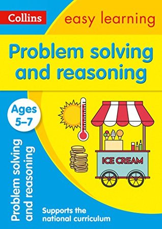 Read Problem Solving and Reasoning Ages 5-7 (Collins Easy Learning KS1) - Collins Easy Learning file in PDF