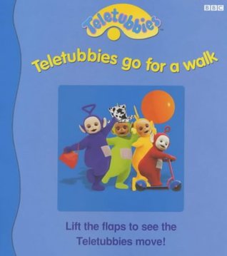 Download Teletubbies- Teletubbies Go For a Walk(Laminated) - BBC | PDF